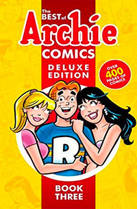 The Best Of Archie Comics 3 Deluxe Edition