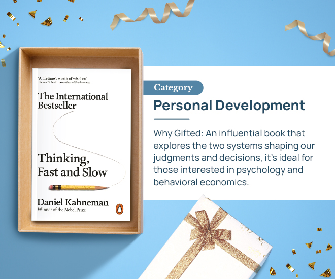 Thinking Fast & Slow by Daniel Kahneman Category: Personal Development Why Gifted: An influential book that explores the two systems shaping our judgments and decisions, it's ideal for those interested in psychology and behavioral economics.