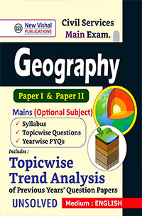 UPSC Civil Services Geography Optional (Mains) Topicwise Unsolved Question Papers