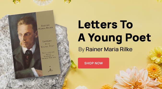 Letters to a Young Poet by Rainer Maria Rilke