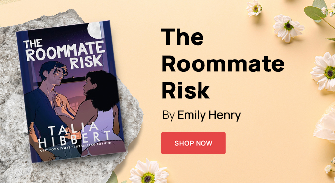 The Roommate Risk by Talia Hibbert