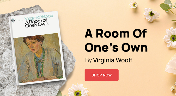 A Room of One’s Own by Virginia Woolf