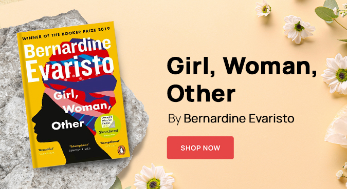 Girl, Woman, Other by Bernardine Evaristo