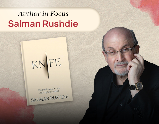 Knife - Salman Rushdie’s Intimate Account Of Survival And Strength