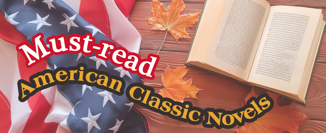 10 Timeless American Classics Everyone Should Read