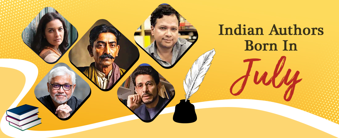 Celebrating a literary splash! Indian authors born in July