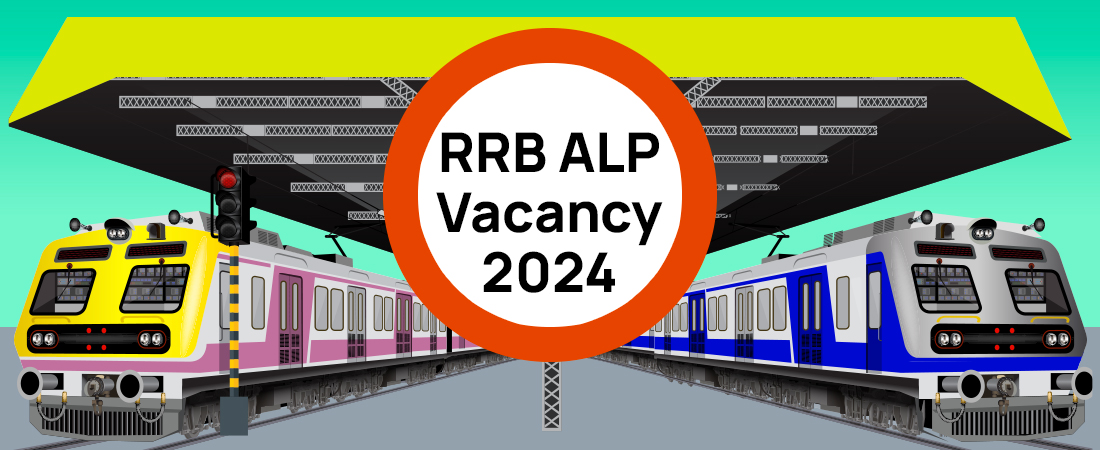 RRB ALP Vacancy 2024 Increased to 18,799