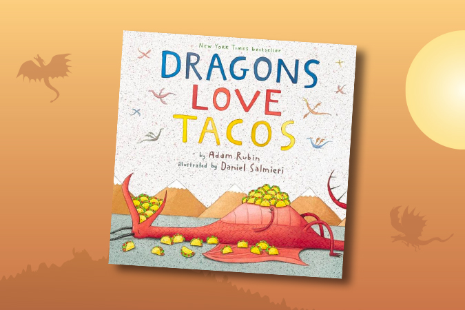 Dragons Love Tacos