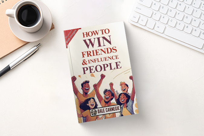 How To Win Friends & Influence People_