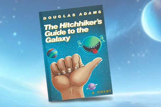 The Hitchhiker's Guide to the Galaxy