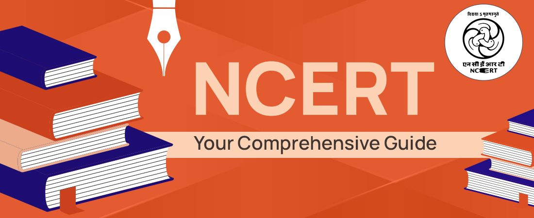 Your Comprehensive Guide to NCERT