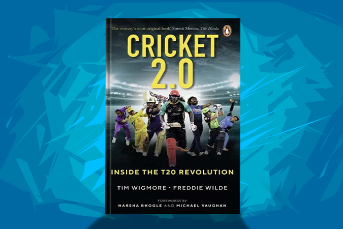 Cricket 2.0 Inside the T20 Re