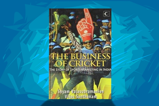 THE BUSINESS OF CRICKET