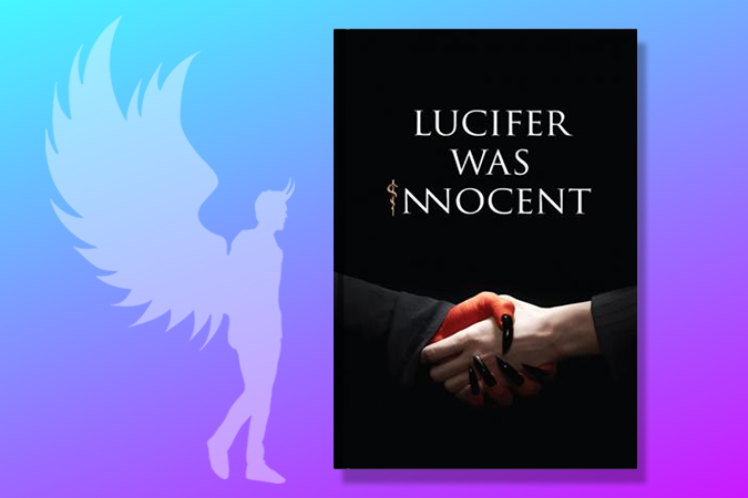 Lucifer was Innocent