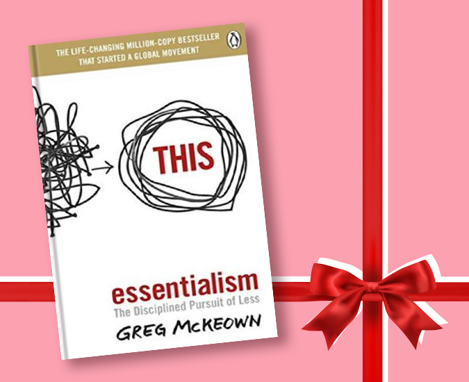 Essentialism The Disciplined Pursuit of Less