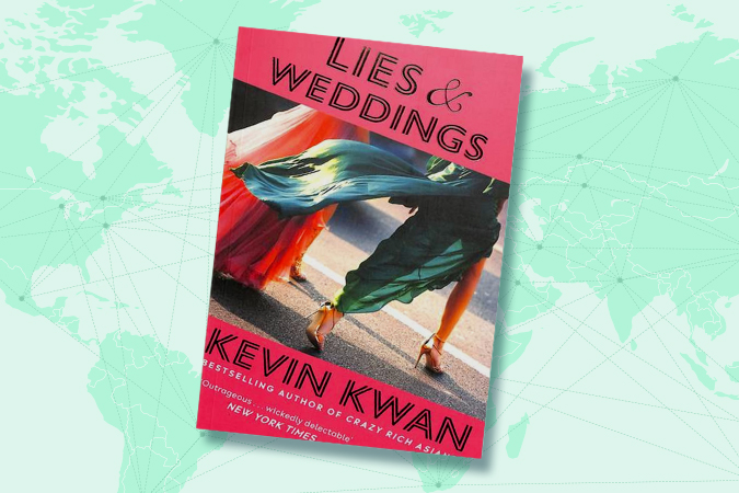 Lies and Weddings by Kevin Kwan