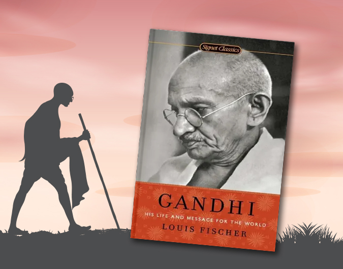 Gandhi: His Life & Message for the World