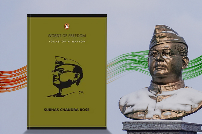 Words of Freedom Subhas Chandra Bose