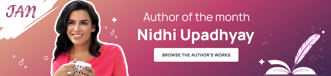 Nidhi Upadhyay - Author of the month