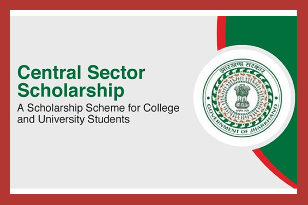 Central Sector Scheme of Scholarships