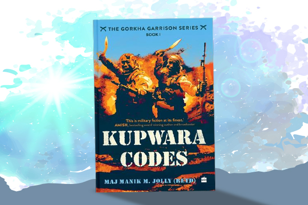 Kupwara Codes (Book I of The Gorkha Garrison Series)