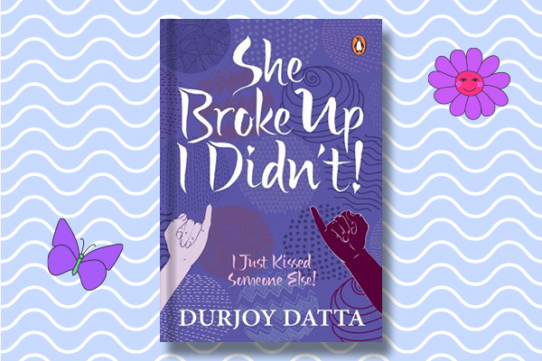 She Broke Up I Didn't