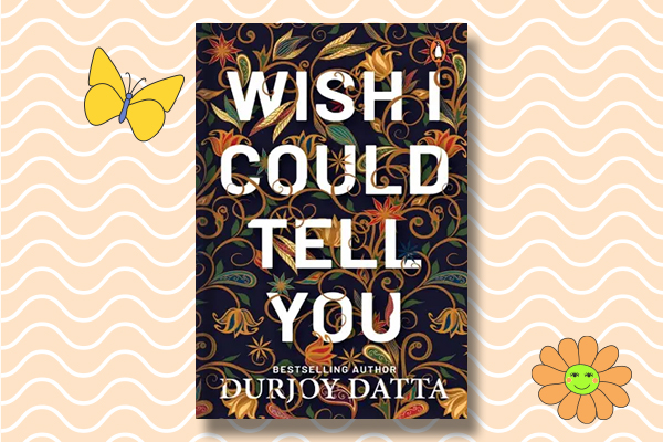 Wish I Could Tell You
