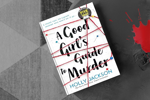 A Good Girl's Guide to Murder