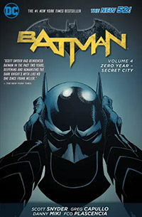 Batman Vol. 4: Zero Year- Secret City (The New 52)