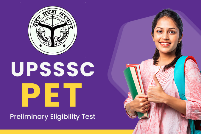 UPSSSC PET 2025- Exam Date, Syllabus, Pattern, Eligibility, and Preparation Guide
