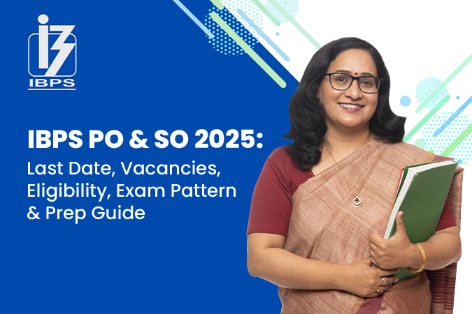 IBPS PO and SO Recruitment 2025