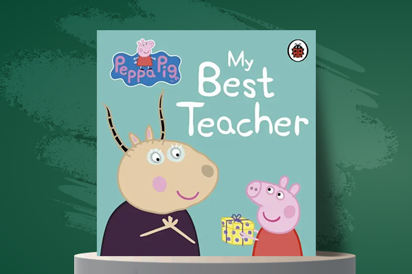 Peppa Pig: My Best Teacher