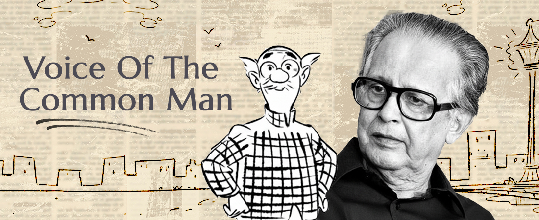 RK Laxman- The Common Man