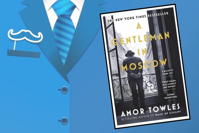 Books For Him: A Gentleman in Moscow