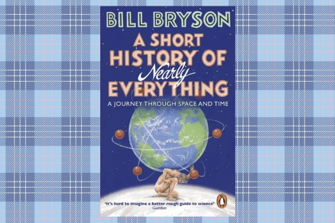 Gift ideas for men: A Short History Of Nearly Everything