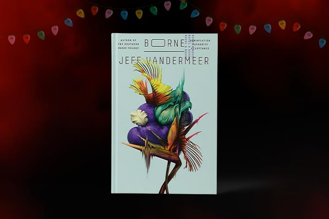 Books Like Stranger Things: Borne