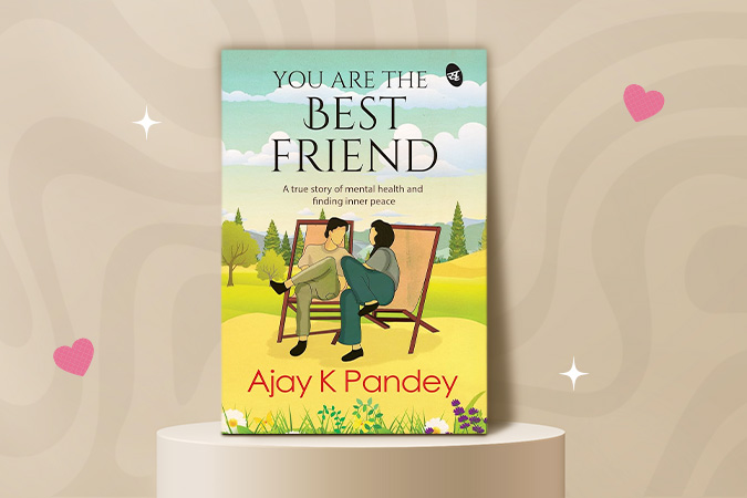 Love Stories By Ajay Pandey: You Are The Best Friend
