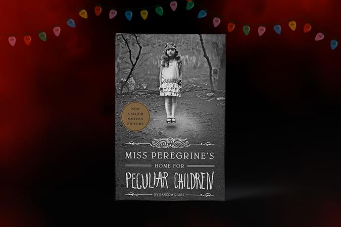 Books Like Stranger Things: Miss Peregrine's Home for Peculiar Children