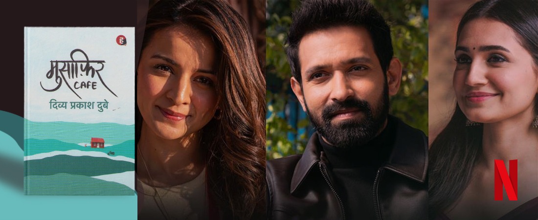 Netflix Show based on Musafir Cafe by Divya Prakash Dubey