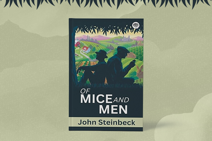 Of Mice and Men - A John Steinbeck book