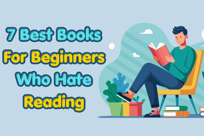 Best Books for Beginners Who Hate Reading Thumb